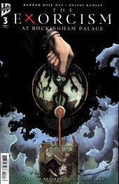 Exorcism at Buckingham Palace #3 IDW Dark 2026 NM