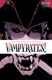 Vampyrates! #1 Pizzari Glow-in-Dark Variant