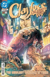 Clayface: Celebrity Dirt #1 DC Comics NM