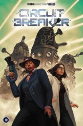Doctor Who: Circuit Breaker #2 NM Dawn of the Daleks