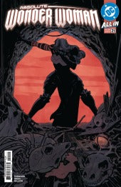 Absolute Wonder Woman #21 DC Comics NM