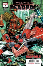 Wade Wilson: Deadpool #7 NM Badpools Part 2