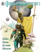 Three Worlds / Three Moons: Foundations #1 NM Jonathan Hickman New Universe Launch