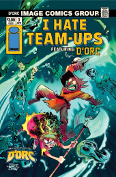 D'Orc #3 Brett Bean I Hate Fairyland Team-Up Variant Image NM
