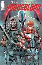 Youngblood #4 Cover B Rob Liefeld Variant NM 2026