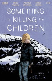 Something Is Killing the Children #49 NM